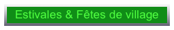 Estivales & Fêtes de village