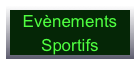 Evènements 
Sportifs
